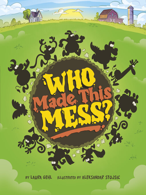 Title details for Who Made This Mess? by Aleksandar Stojsic - Wait list